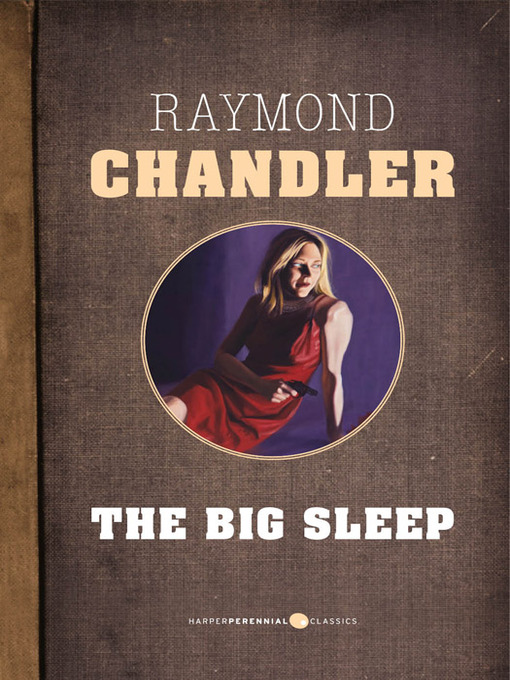 Title details for The Big Sleep by Raymond Chandler - Wait list